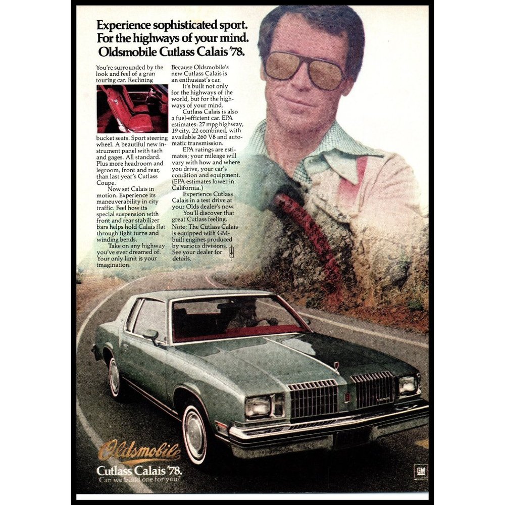 1978 Oldsmobile Cutlass Calais Coupe Vintage Print Ad 70s Disco Wall Art Photo